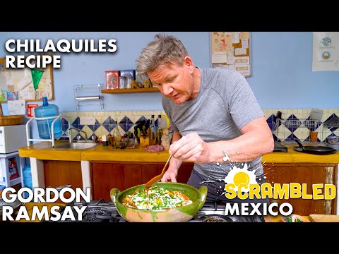 Gordon Ramsay Makes Chilaquiles in Oaxaca (featuring Aaron Sanchez) | Scrambled