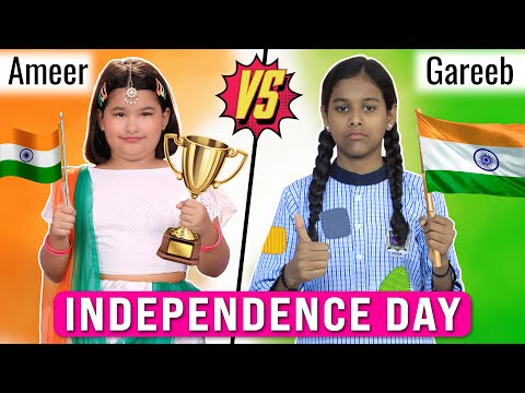 STUDENTS on Independence Day | Ameer vs Gareeb | Emotional Story for Kids | ToyStars