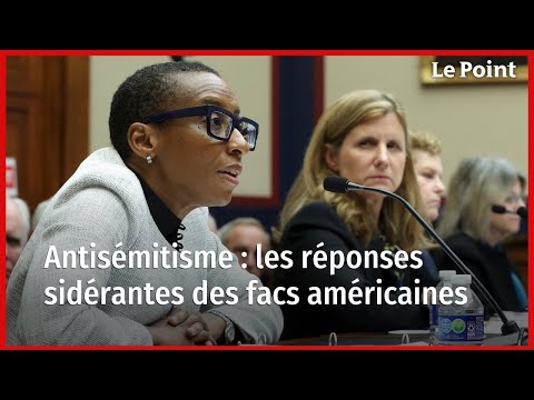 Antis&eacute;mitisme : les r&eacute;ponses sid&eacute;rantes des facs am&eacute;ricaines