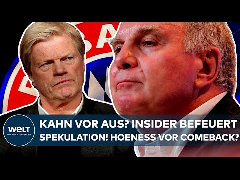 FC BAYERN: Paukenschlag! Insider befeuert Spekulationen &uuml;ber Kahn-Zukunft - kommt Uli Hoene&szlig; zur&uuml;ck?