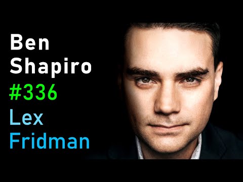 Ben Shapiro: Politics, Kanye, Trump, Biden, Hitler, Extremism, and War | Lex Fridman Podcast 