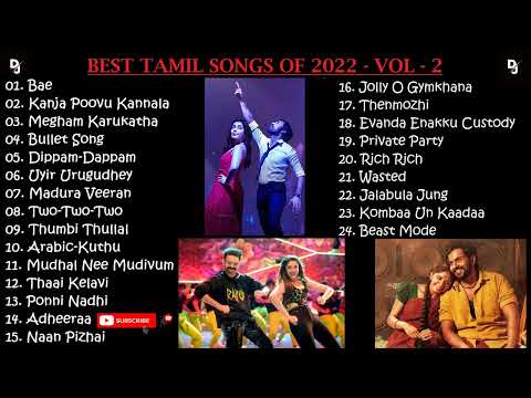 Tamil Latest Hit Songs 2022  Latest Tamil Songs  New Tamil Songs Tamil New Songs 2022 DJ Beast Vol 2