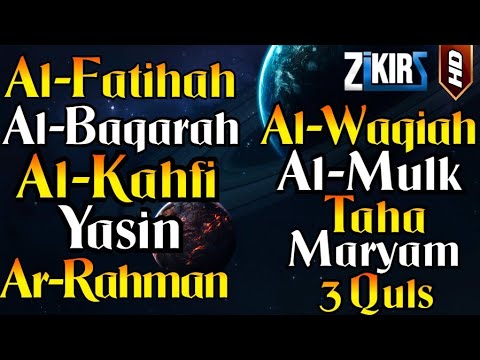 Surah Al Fatihah, Al Baqarah, Al Kahfi, Yasin, Ar Rahman, Al Waqiah, Al Mulk, Maryam, Taha, 5 Quls