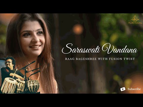 Saraswati Vandana in Raag Bageshree | Kaushiki Chakraborty | Bickram Ghosh