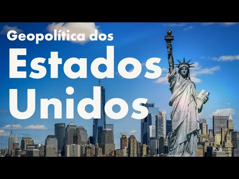 GEOPOL&Iacute;TICA DOS ESTADOS UNIDOS | Professor HOC