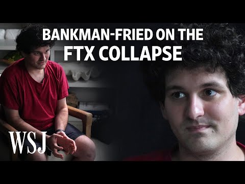 FTX Founder Sam Bankman-Fried on the Crypto Exchange's Collapse | WSJ