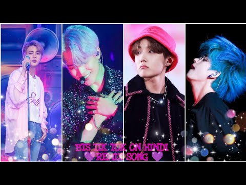 BTS TIK TOK INSTAGRAM REEL VIDEO ON HINDI and ENGLISH SONG