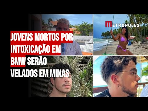 Jovens mortos por intoxica&ccedil;&atilde;o em BMW ser&atilde;o velados em Minas