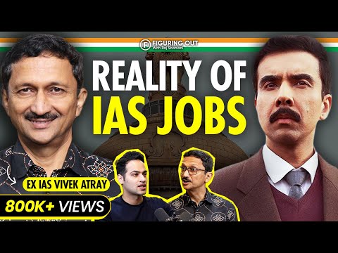 Ex IAS On Government Jobs, Tourism, Politicians, UPSC &amp; Salary | Ft Vivek Atray | FO138 Raj Shamani