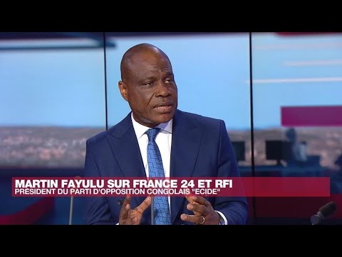 Martin Fayulu, opposant congolais : &quot;La RDC doit rompre ses relations diplomatiques avec le Rwanda&quot;