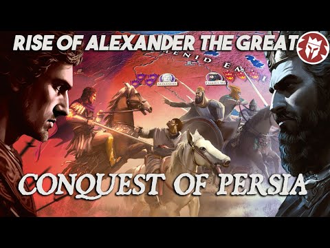 Alexander of Macedon - Conquest of Persia - Ancient History DOCUMENTARY