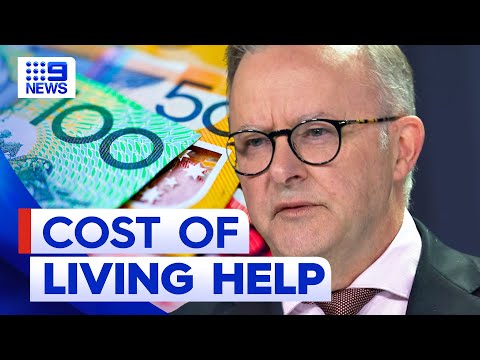 Prime minister promises cost of living relief in May budget | 9 News Australia