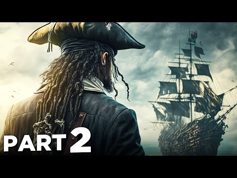 SKULL AND BONES Walkthrough Gameplay Part 2 - PIRATE SHIPS (Story Campaign)