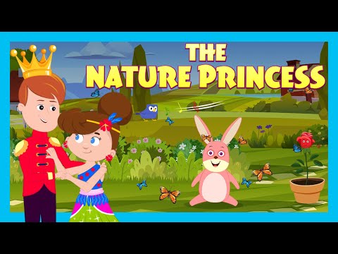 THE NATURE PRINCESS | Stories For Kids | TIA &amp; TOFU Stories For Kids | Bedtime Stories For Kids