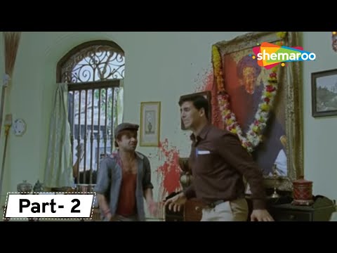 हरामखोर आये थे मेरा घर सजाने उजाड़ के चले गये | Movie in Parts - 2| Movie Khatta Meetha |Akshay Kumar