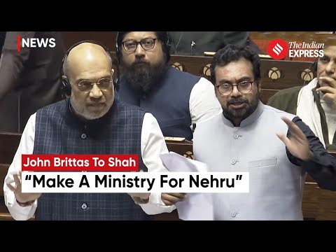 CPI(M) Leader John Brittas Counters Amit Shah's Nehru Allegations Amid J&amp;K Bills Discussion