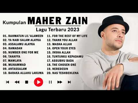 Maher Zain Full Album | Kumpulan Lagu Terbaik Maher Zain 2023 | Maher Zain The Best Songs