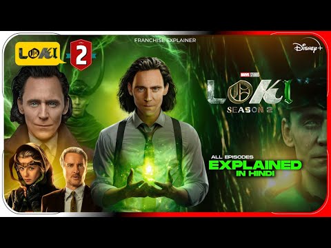 Loki 2 All Episodes Explained in Hindi | Disney+ Hotstar Loki Season 2 हिंदी / उर्दू | Hitesh Nagar