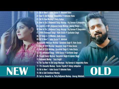 Old Vs New Bollywood Mashup Songs 2020 - Best Hindi Mashup Songs 2020 - Indian Mashup Songs 2020