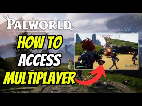 How To Access Multiplayer In Palworld