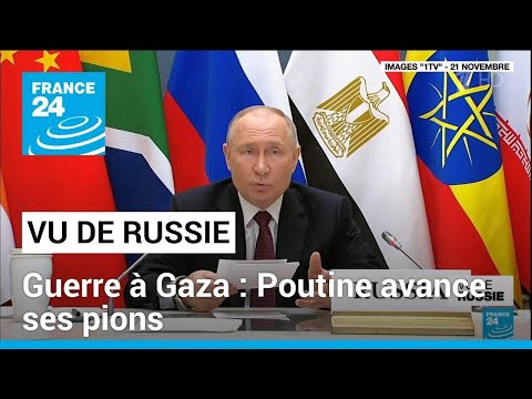 &quot;Vu de Russie&quot; : avec la guerre &agrave; Gaza, Vladimir Poutine avance ses pions &bull; FRANCE 24