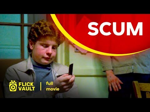 Scum | Full Movie | Flick Vault