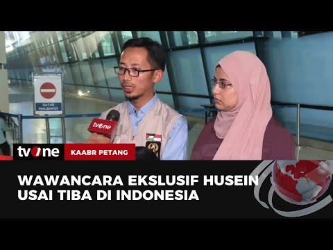 Husein Ceritakan Proses Evakuasi Dirinya dari Gaza Hingga Sampai di Indonesia | Kabar Petang tvOne