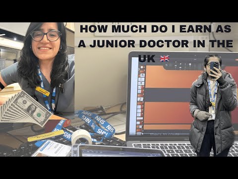 How much do I earn as a Junior Doctor in the UK | 2023