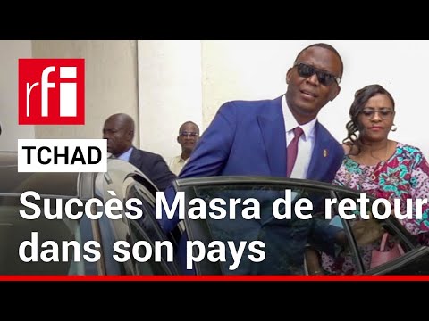 Tchad : l&rsquo;opposant Succ&egrave;s Masra de retour apr&egrave;s un an d&rsquo;exil &bull; RFI