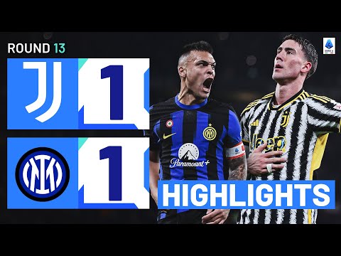 JUVENTUS-INTER 1-1 | HIGHLIGHTS | The Derby d&amp;rsquo;Italia ends in a draw | Serie A 2023/24