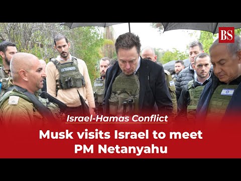 Israel-Hamas Conflict: Musk visits Israel to meet PM Netanyahu