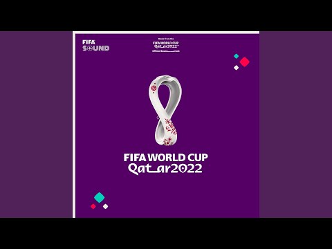 The Official FIFA World Cup Qatar 2022&trade; Theme