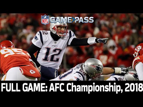 The EPIC in Arrowhead! Patriots vs. Chiefs 2018 AFC Championship FULL GAME