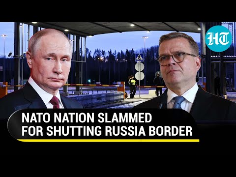 European Body Slams NATO Nation For Closing Border With Russia | Here Is Why