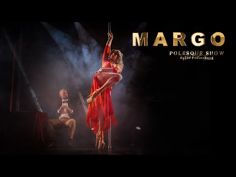 POLESQUE SHOW 2023 | Margo