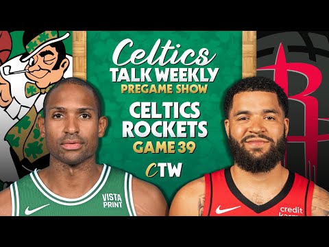 LIVE | Celtics vs Rockets | Pre Game Show | Game 39