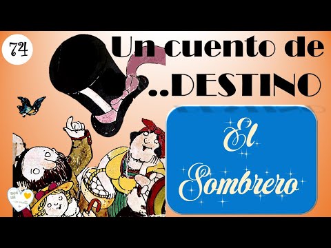 Cuento para dormir &hearts; El Sombrero &hearts; audio libro para ni&ntilde;os.