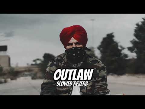 Outlaw (slow reverb) | Sidhu moose Wala | slowed reverb | outlaw 