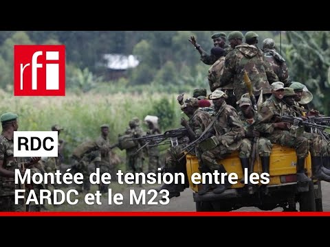 RDC : l&rsquo;arm&eacute;e congolaise accuse la r&eacute;bellion du M23 de s&rsquo;&ecirc;tre d&eacute;ploy&eacute;e sur de nouvelles positions