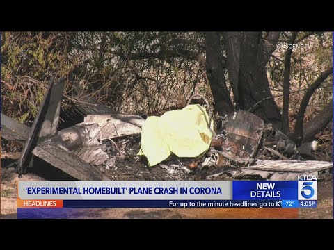 'Experimental homebuilt' plane crashes in Corona