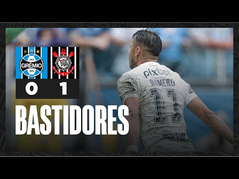 Bastidores | Gr&amp;ecirc;mio 0 x 1 Corinthians | Brasileir&amp;atilde;o 2023