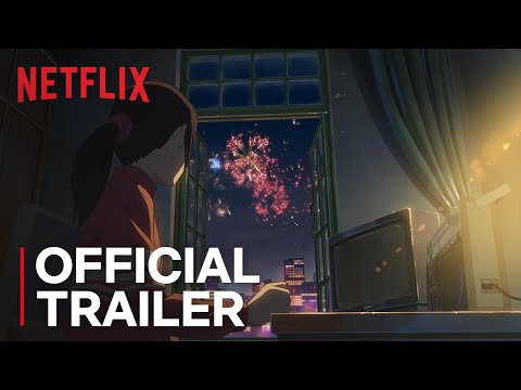 Flavors of Youth | Official Trailer [HD] | Netflix