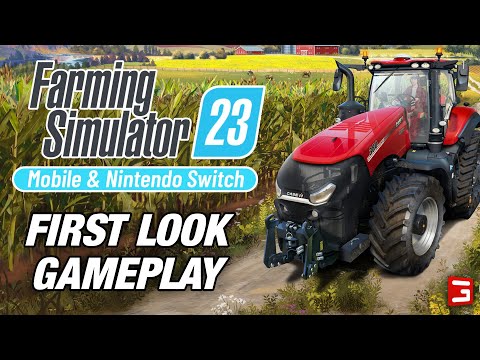 FARMING SIMULATOR 23 - FIRST LOOK GAMEPLAY