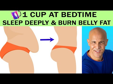 1 CUP AT BEDTIME...SLEEP DEEPLY &amp; BURN BELLY FAT | Dr. Alan Mandell, DC