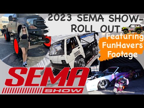 2023 SEMA SHOW-ROLL OUT with 