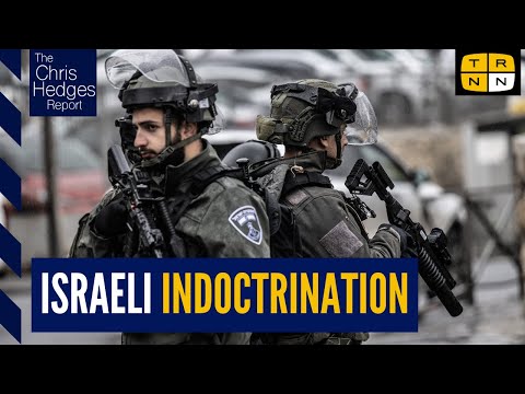 How Israel indoctrinates its people w/Miko Peled | The Chris Hedges Report