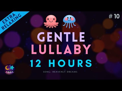 Sleep music 12 hours dark screen - Lullaby for babies to go to sleep #10 &quot;Heavenly Dreams&quot;