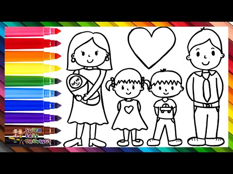 Drawing And Coloring A Family Of 5 👩👨👧👦👶🌈 Drawings For Kids