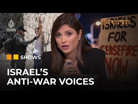 What struggles are Israeli activists facing in their anti-war movement? | The Stream