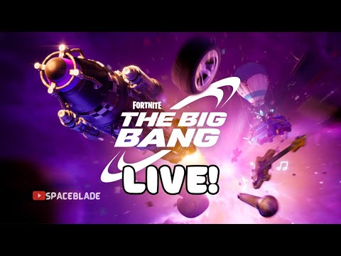 Fortnite Big Bang Event LIVE! 